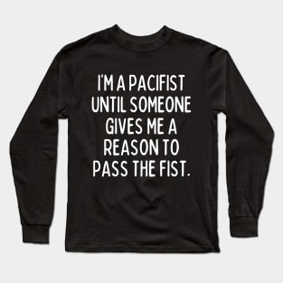 You better believe it! Long Sleeve T-Shirt